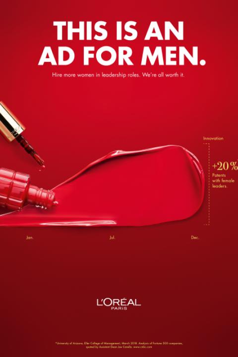 L’Oreal recently launched a series of advertisements that showcase its cosmetics as a way to emphasize the importance of gender diversity within companies' management ranks.